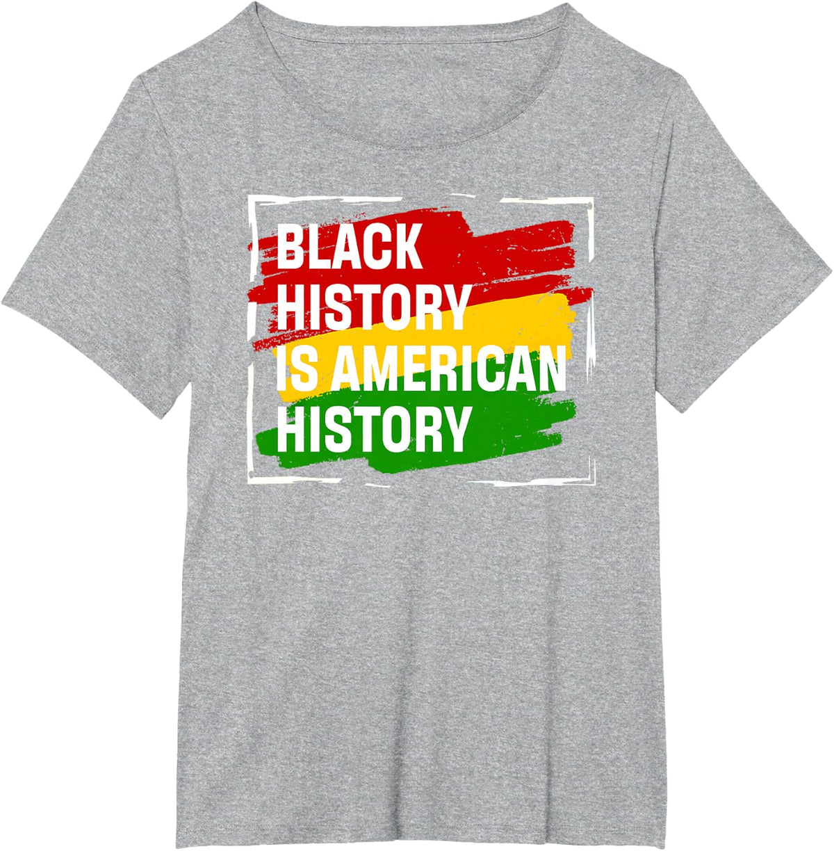 Black History Is American History Gift Month Pride African T-Shirt - Heather Grey