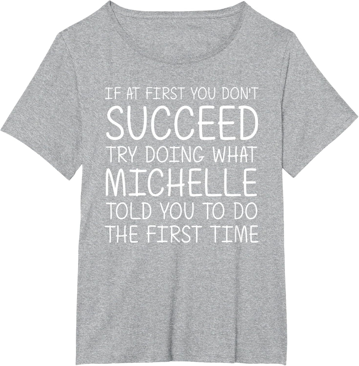 Michelle Gift Name Personalized Birthday Funny Christmas T-Shirt - Heather Grey