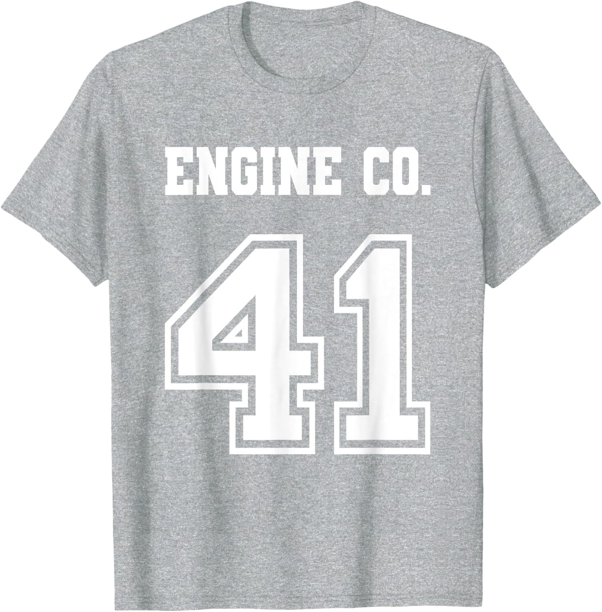 Jersey Style Engine Co 41 Fire Truck Company Ladder Dept T-Shirt - Heather Grey
