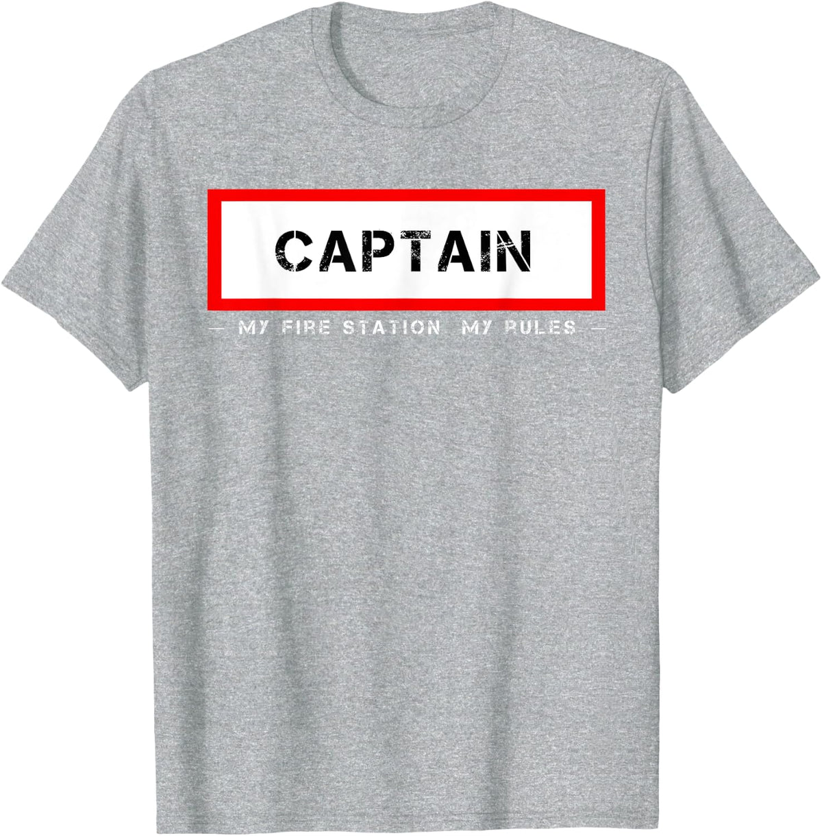 Captain | My fire Station my rules | firefighter apperal T-Shirt - Heather Grey