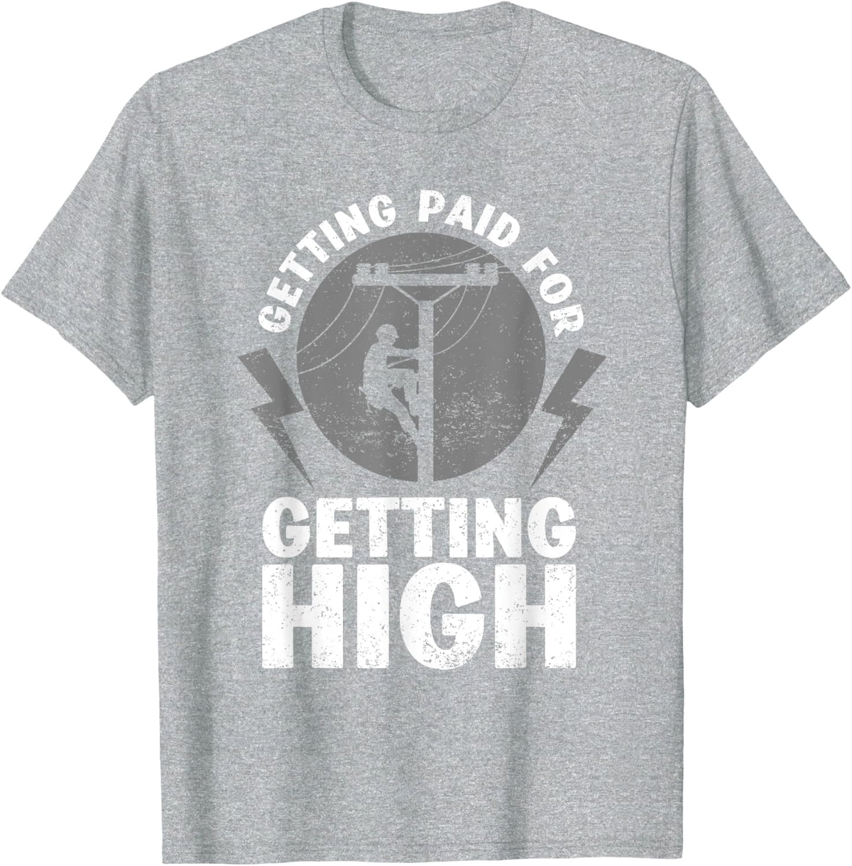 Funny Electrician Gift Electrical Power Lineman Men Boys T-Shirt - Heather Grey