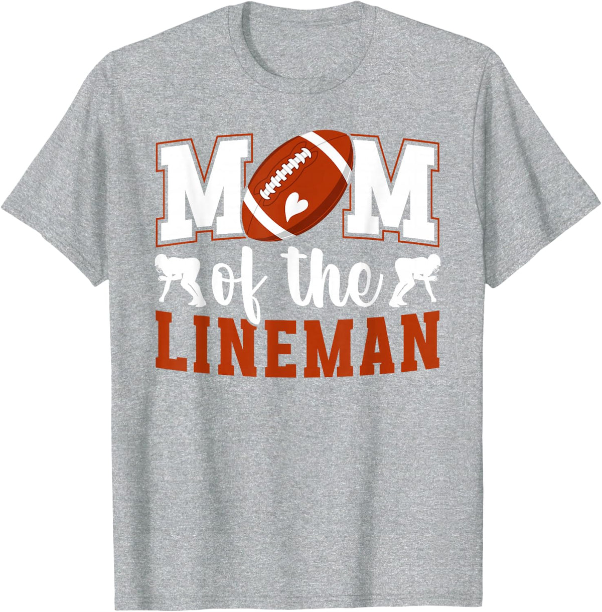 Mom of A Football Lineman Mama Football Line Mom T-Shirt - Heather Grey