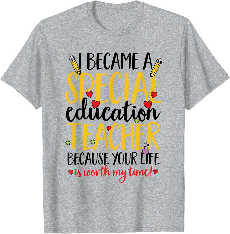 I Became A Special Education Teacher T-Shirt - Heather Grey
