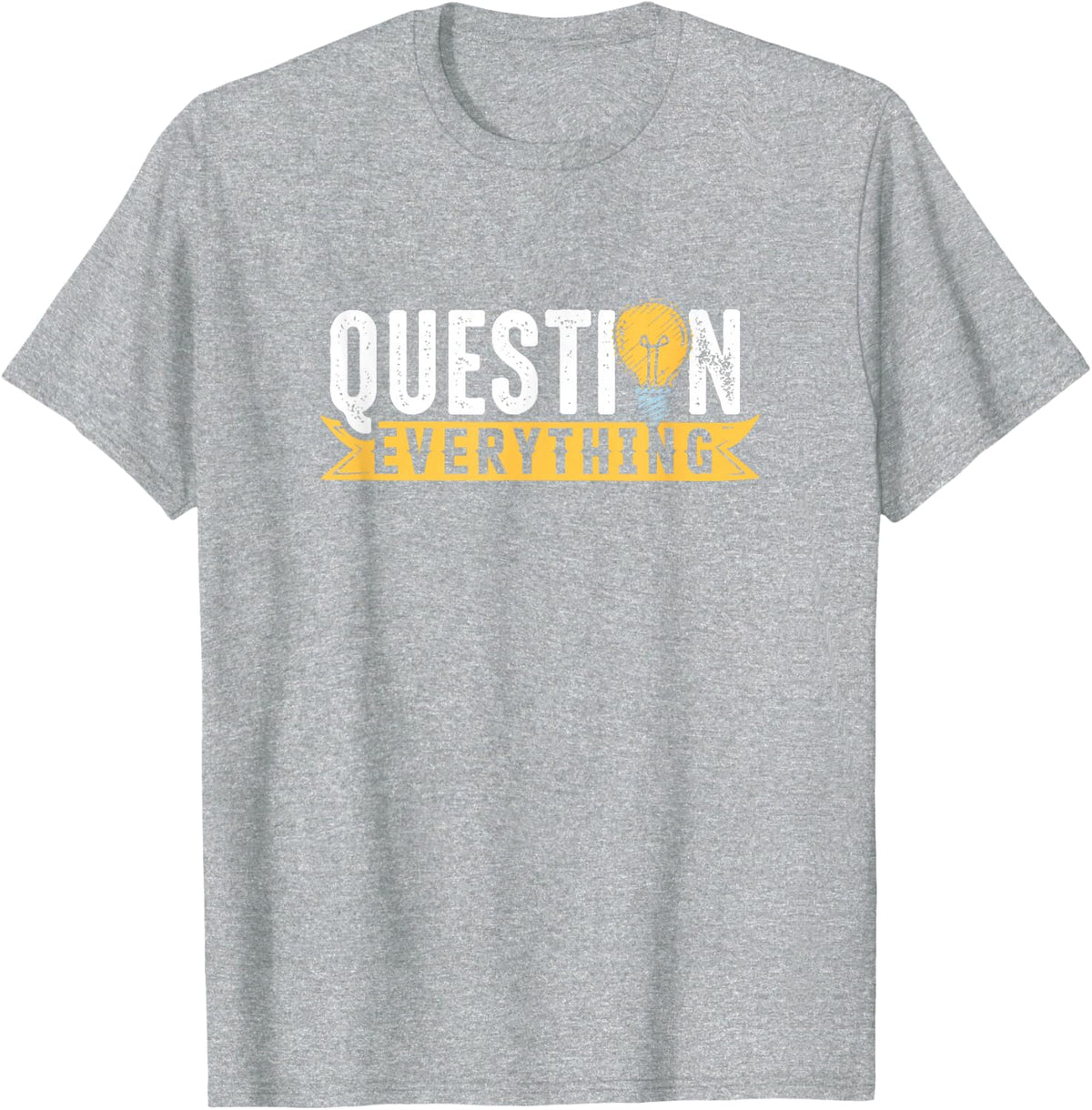 Rational Mind Question Conspiracy Theorist Everything Gift T-Shirt - Heather Grey