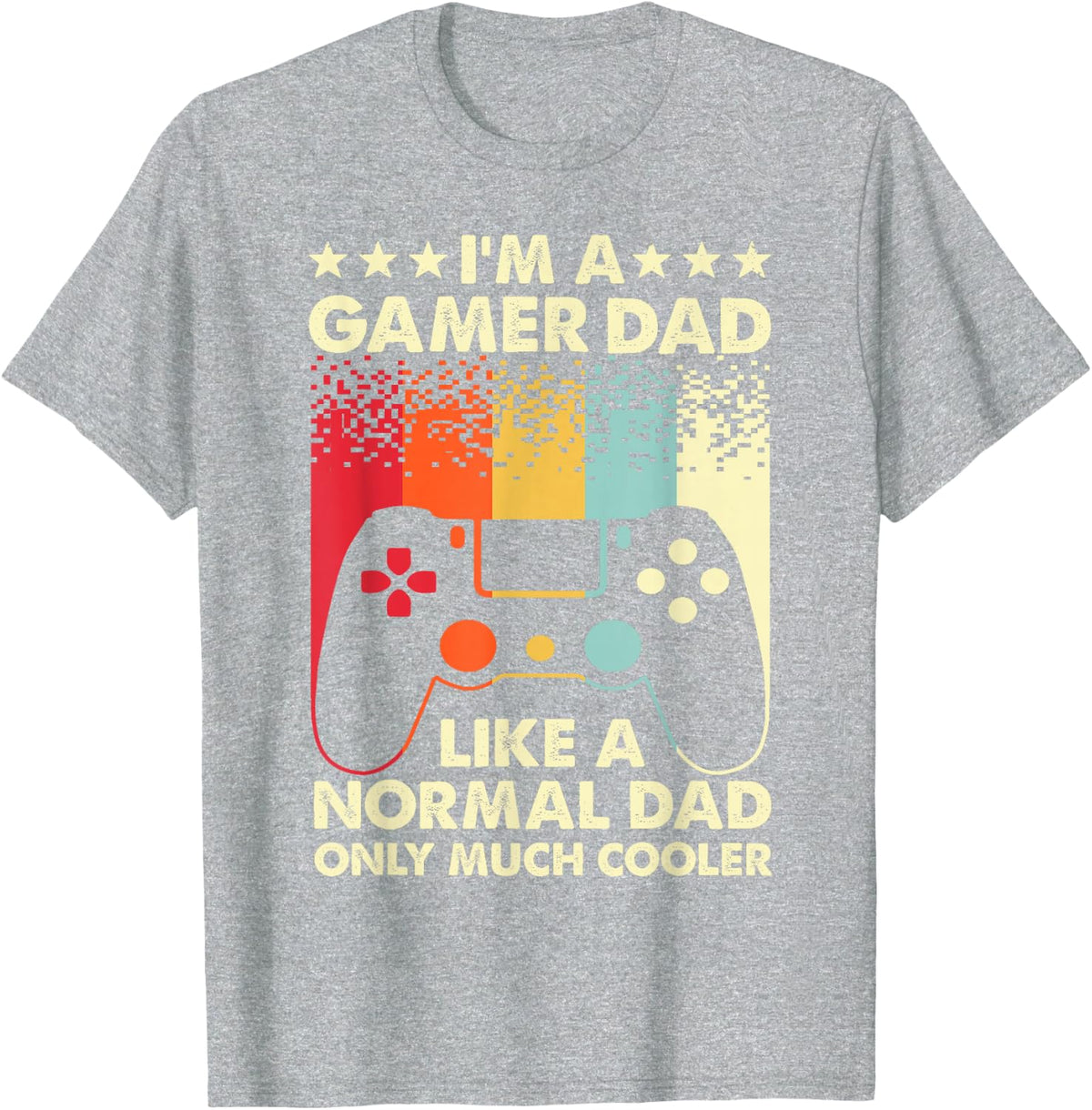 Cool Gamer Dad For Men Father Gaming Computer Video Gamers T-Shirt - Heather Grey