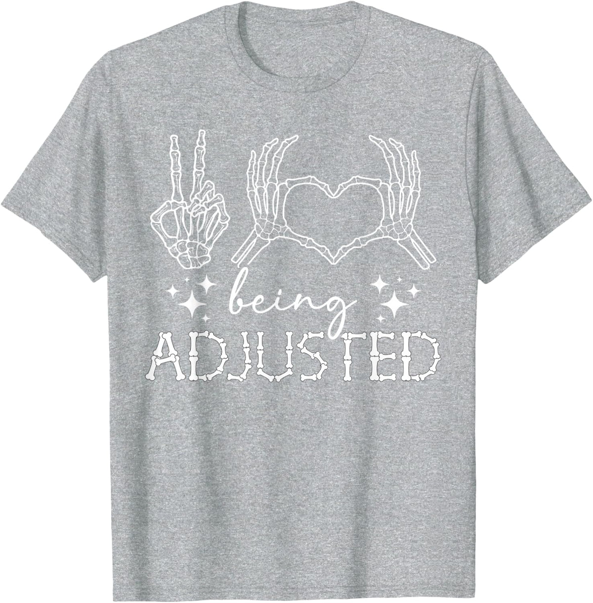 Being Adjusted Chiropractor Chiropractic Chiropractor T-Shirt - Heather Grey