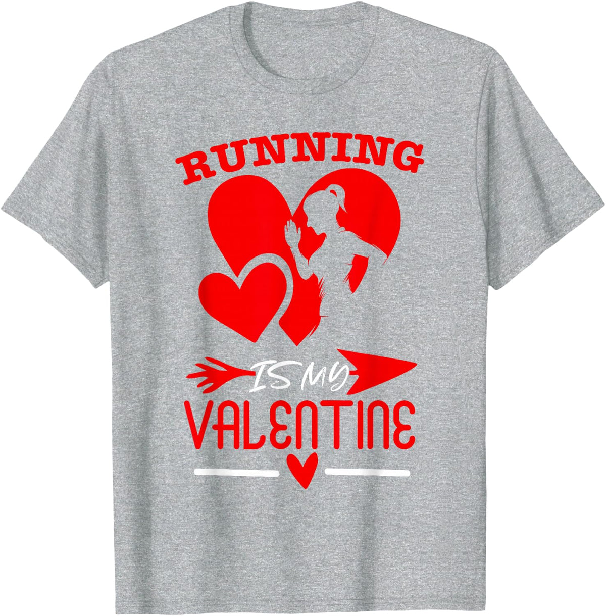 Running Is My Valentine Cute Running Valentines Day T-Shirt - Heather Grey