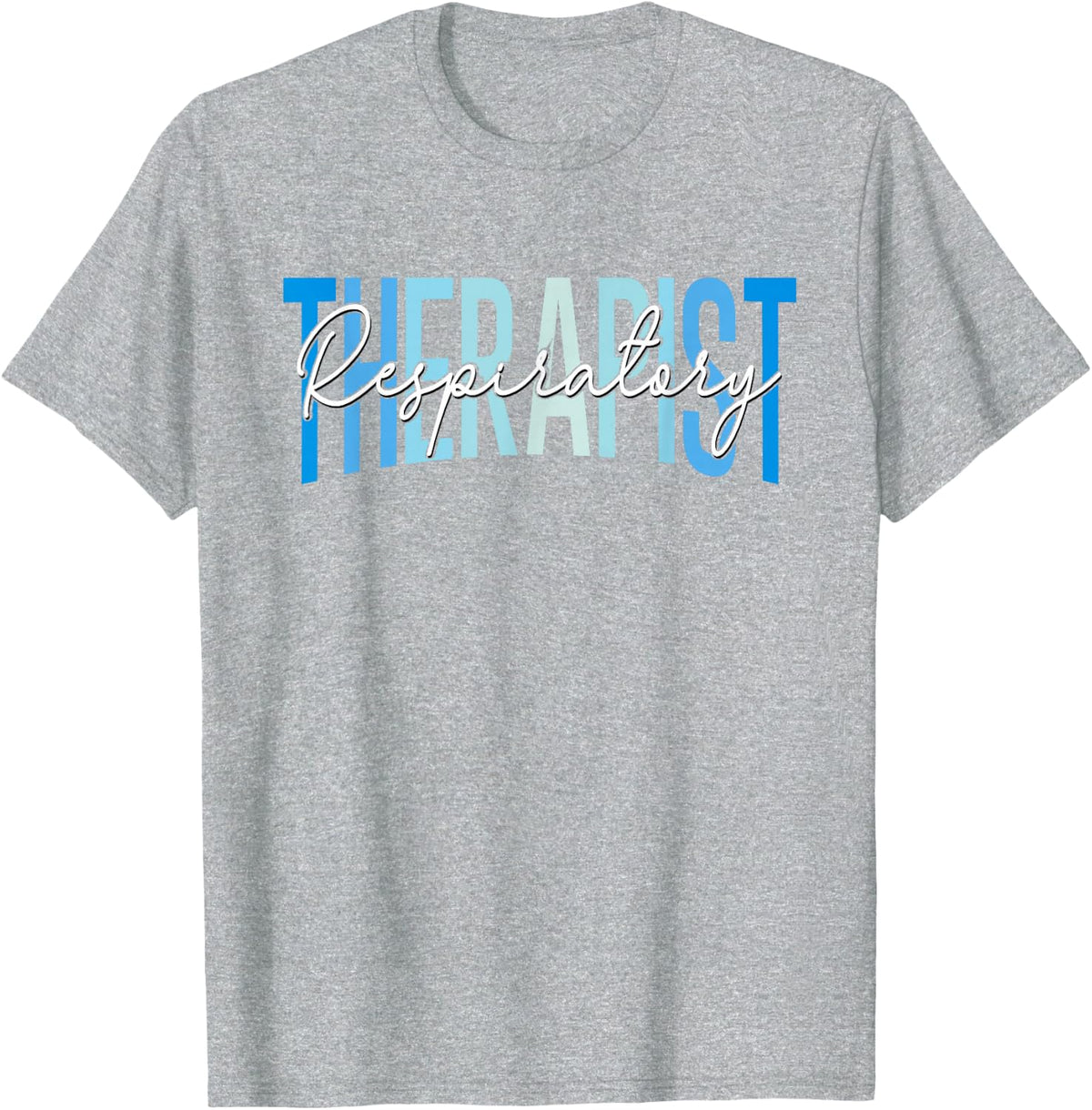 Respiratory Therapist Funny Respiratory Therapy RT Nurse T-Shirt - Heather Grey