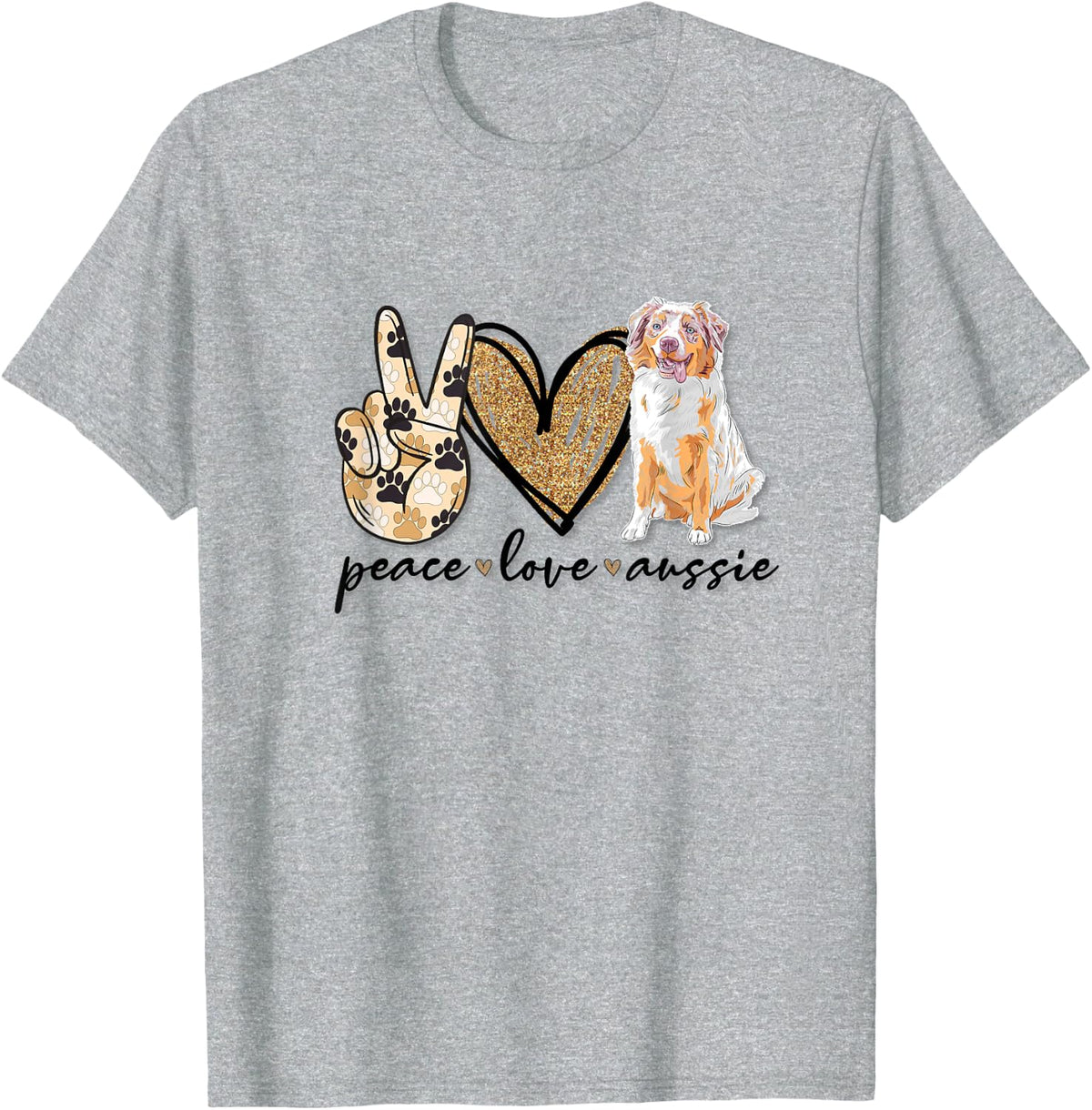 Australian Shepherd Dog Peace Love Aussie T-Shirt - Heather Grey