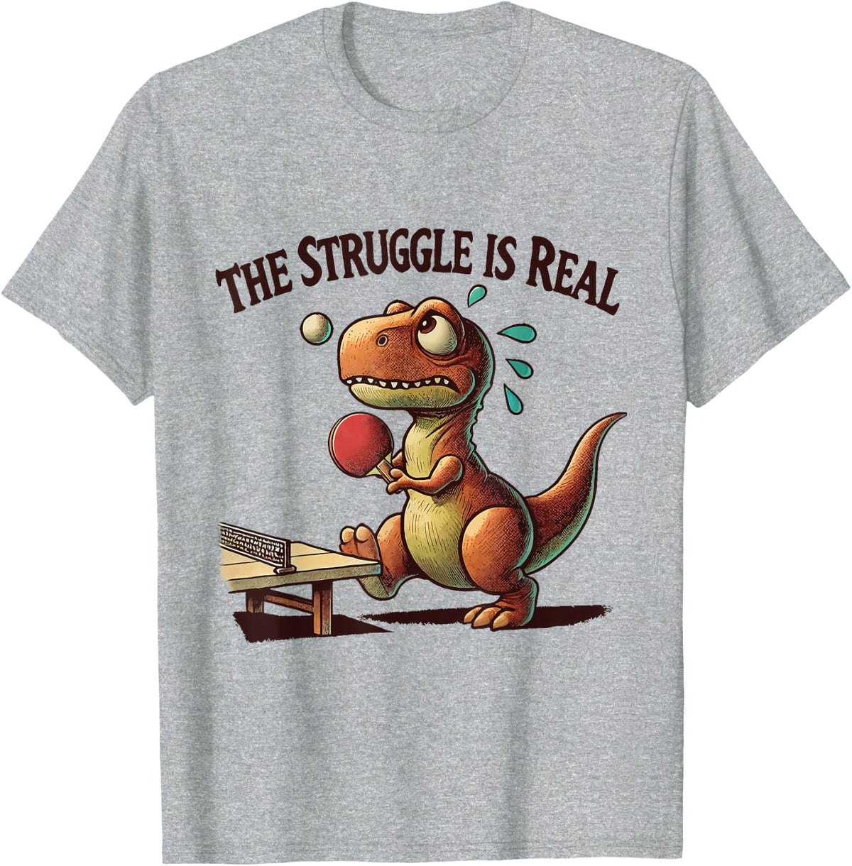 Funny T-Rex Table Tennis The Struggle Is Real T-Shirt - Heather Grey
