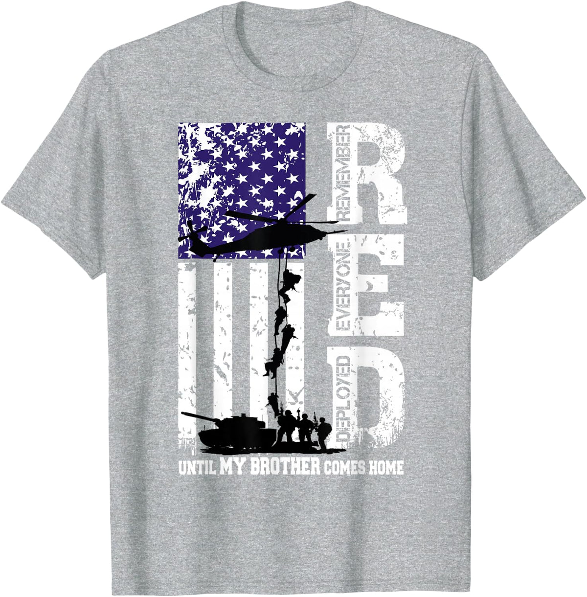 RED Friday Until My Brother Comes Home Remember Deployed T-Shirt - Heather Grey