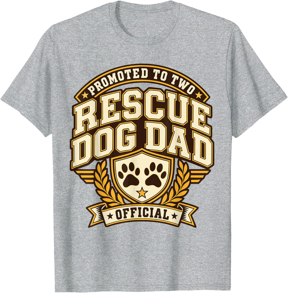 Promoted to Two Official Rescue Dog Dad Design T-Shirt - Heather Grey