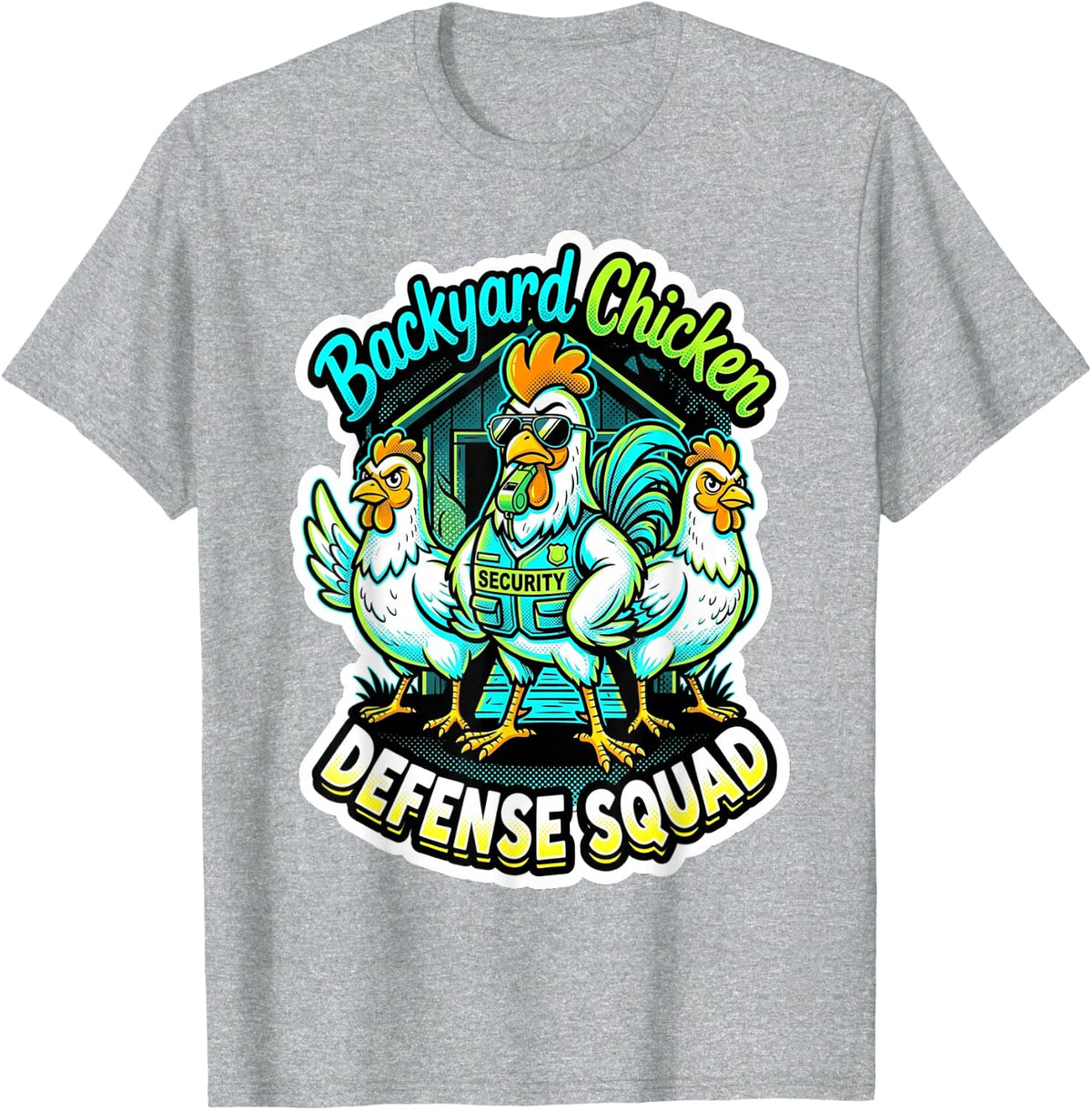 Backyard Chicken Flock Coop Security Funny Poultry Guard T-Shirt - Heather Grey