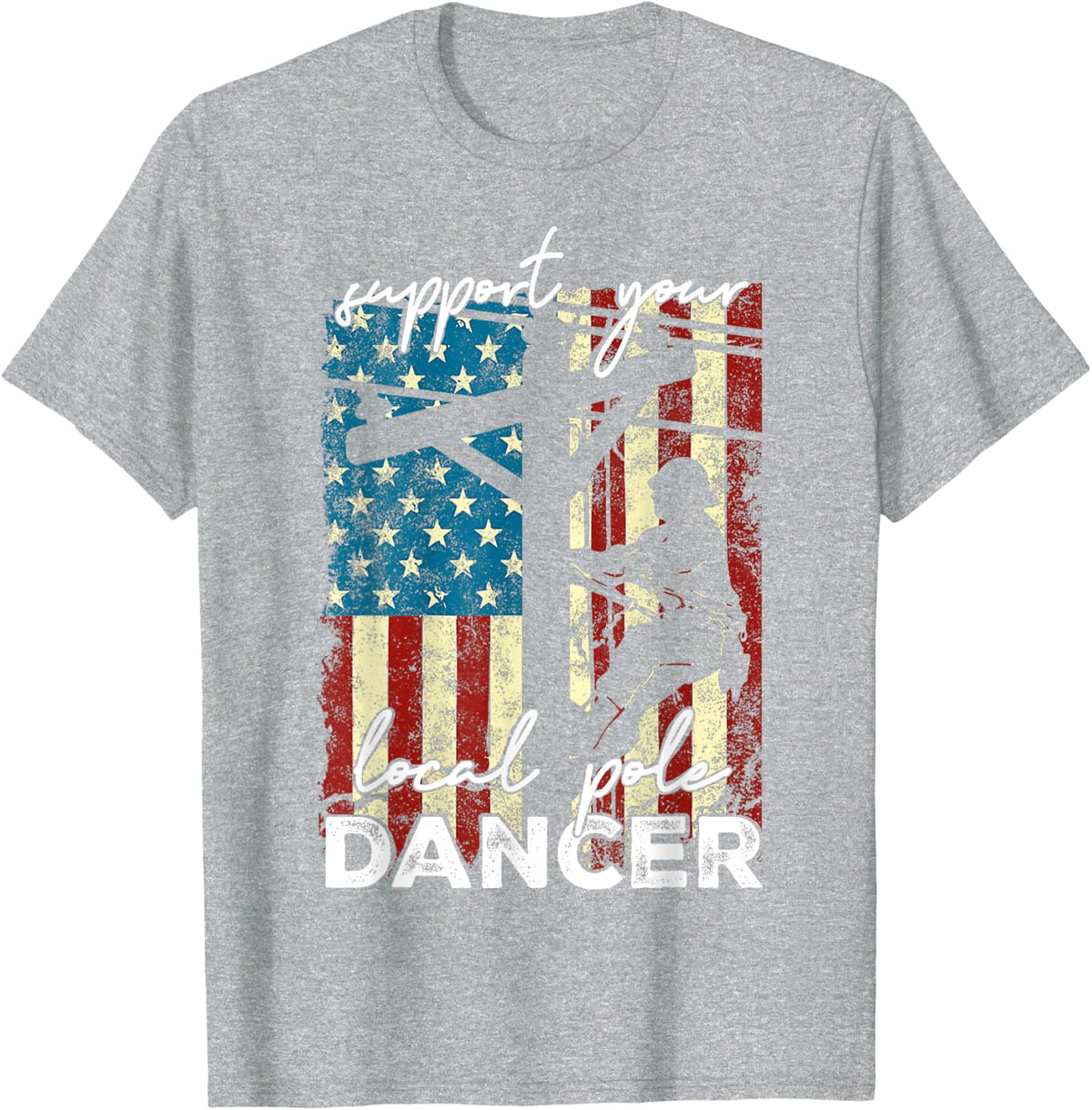 Support Your Local Pole Dancer Lineman Funny Quotes Lineman T-Shirt - Heather Grey