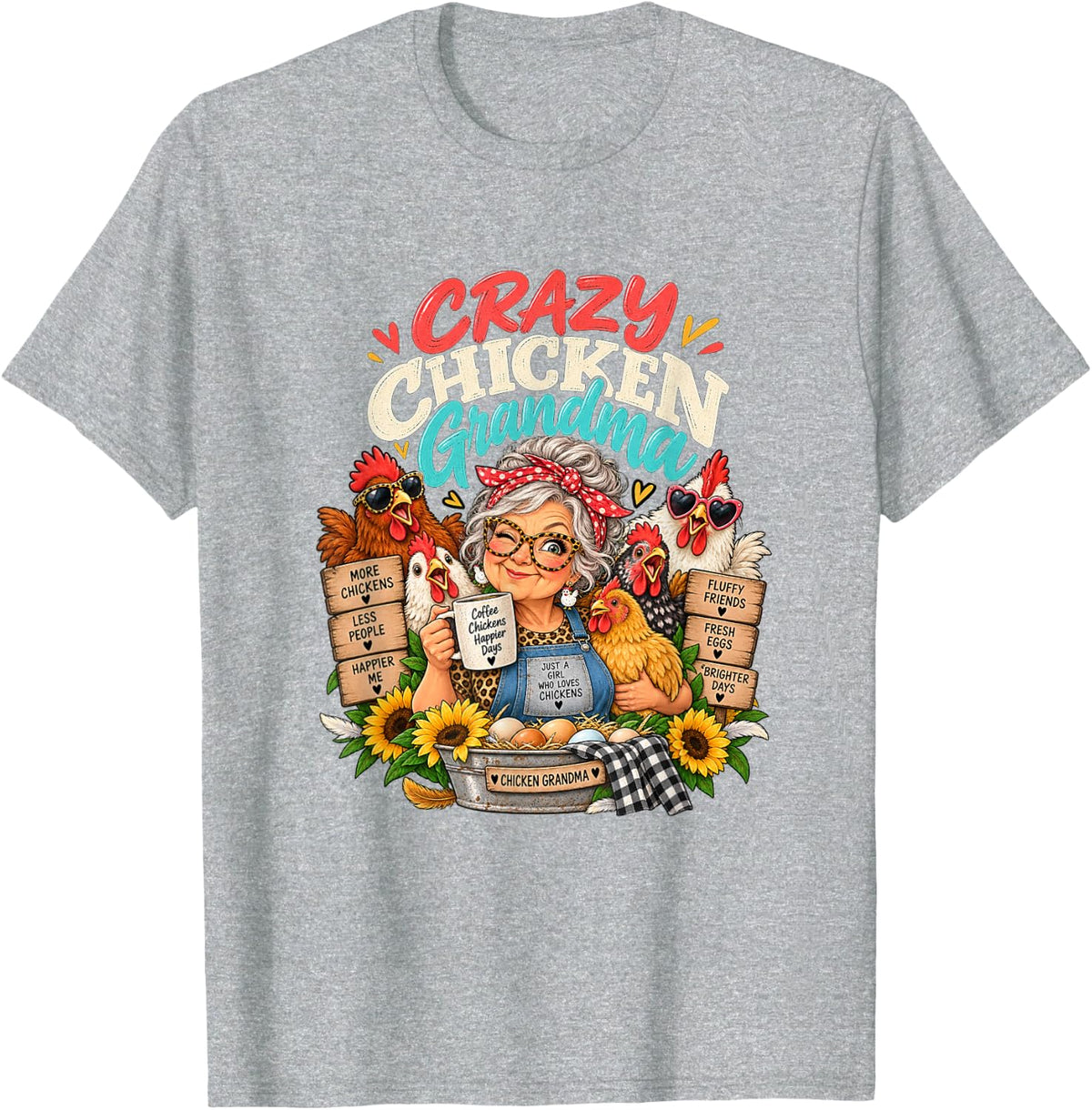 Crazy Chicken Grandma Funny Backyard Lover T-Shirt - Heather Grey